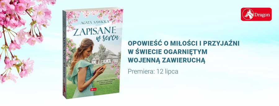 Premiera powieści zaplanowana jest na 12 lipca. Fot. ze zbiorów A. Sawickiej