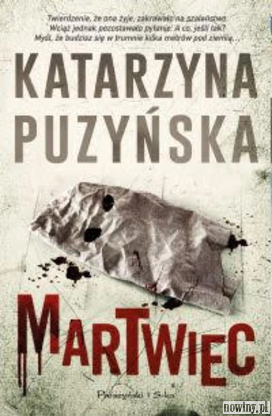 Książka na wakacje: Katarzyna Puzyńska "Martwiec"