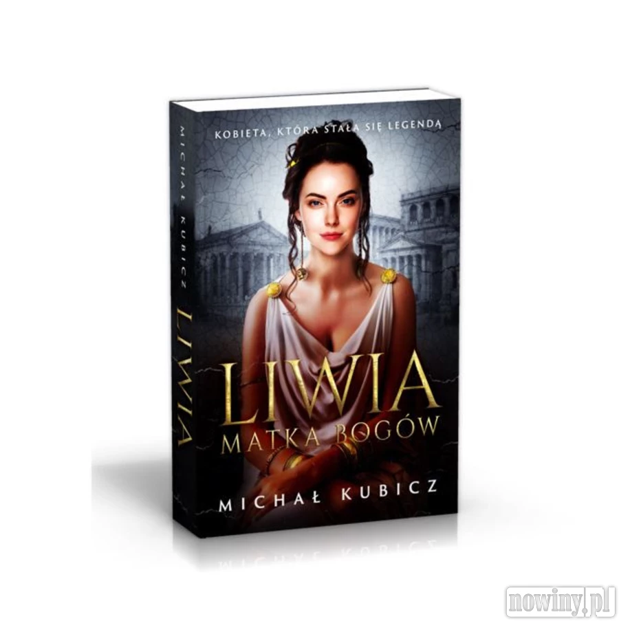 Książka na wakacje: Liwia. Matka Bogów