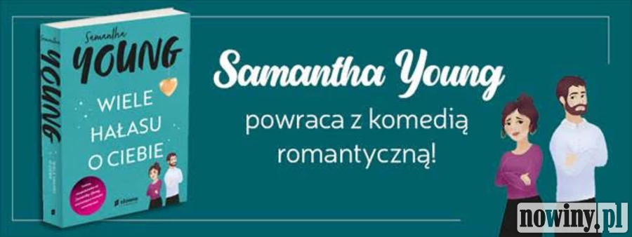 Książka na wakacje: Wiele hałasu o ciebie