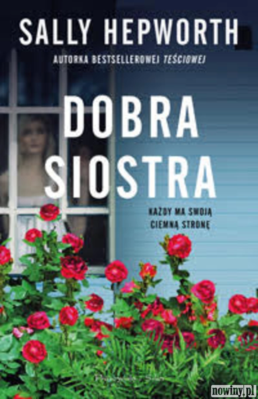 Książka na wakacje: Dobra siostra